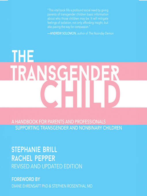 Title details for The Transgender Child by Stephanie A. Brill - Available